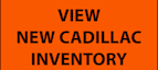 Cadillac New Inventory